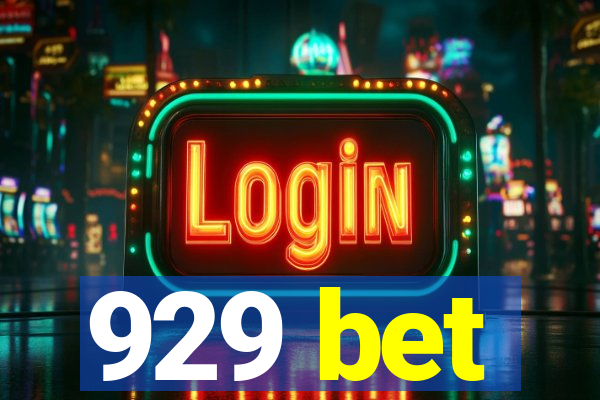 929 bet